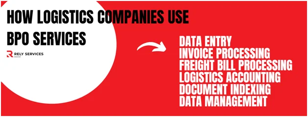 How & Why Logistics Companies Use BPO Services