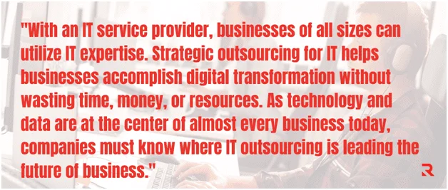 Outsourcing For IT Helps Businesses Accomplish Digital Transformation