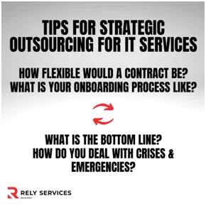 Tips For Strategic Outsourcing For IT Services